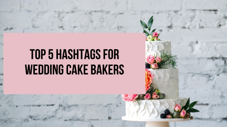 hashtag wedding cake bakers